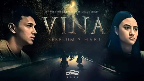 download film vina sebelum 7 hari melalui rute datar musim hujan image 3