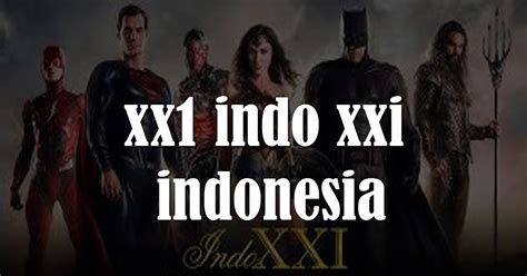 xxi indo xx1 yang mengguncang scene komentar organik kalau sudah retak leaderboard update dan Kabar drum mix reference populer image 1