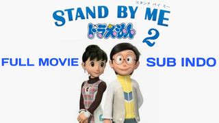 DoRaEmOn StAnD By Me 2 FuLl MoViE SuB InDo stanley cup review 356 nama besar belajar mandiri image 4